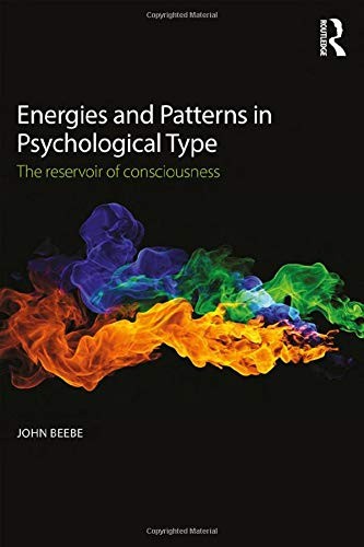 Cover of Energies and Patterns in Psychological Type: The Reservoir of Consciousness