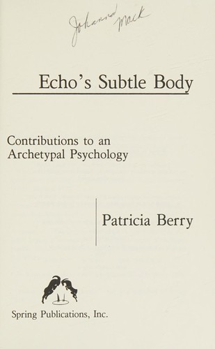 Cover of Echo's Subtle Body: Contributions to an Archetypal Psychology