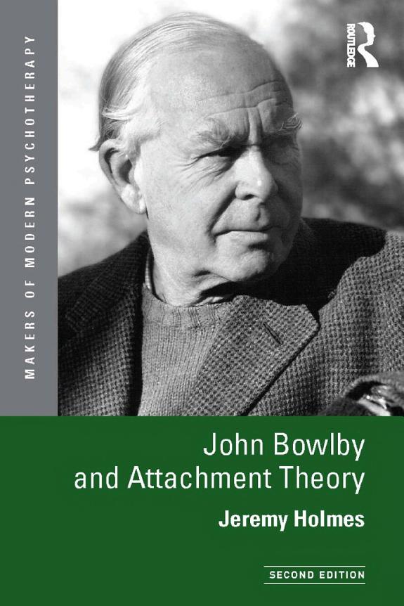 Cover of John Bowlby and Attachment Theory
