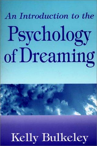 Cover of An Introduction to the Psychology of Dreaming