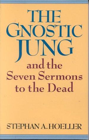 Cover of The Gnostic Jung and the Seven Sermons to the Dead