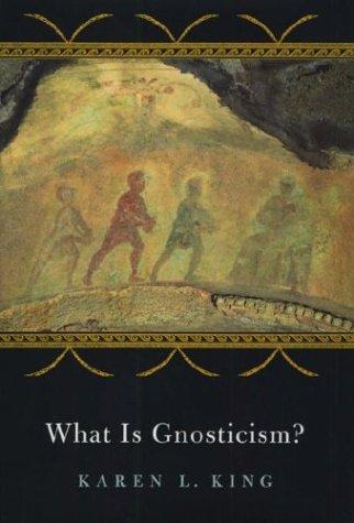 Cover of What Is Gnosticism?