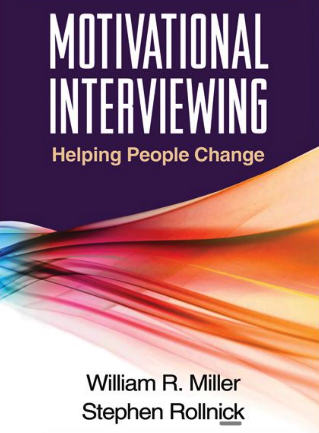 Cover of Motivational Interviewing: Helping People Change, Third Edition