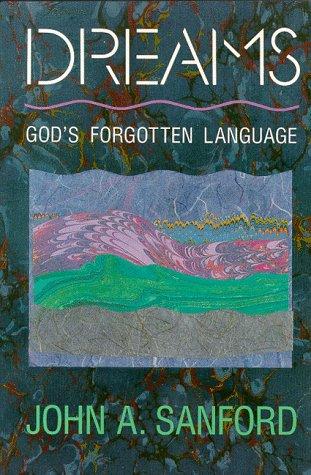 Cover of Dreams: God's Forgotten Language