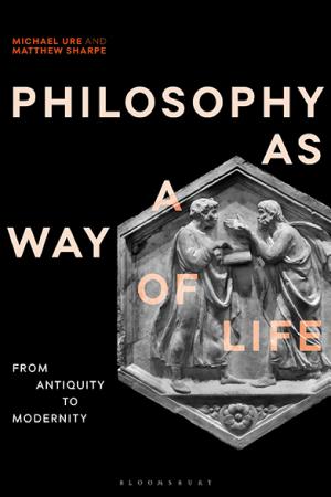 Cover of Philosophy as a Way of Life: History, Dimensions, Directions